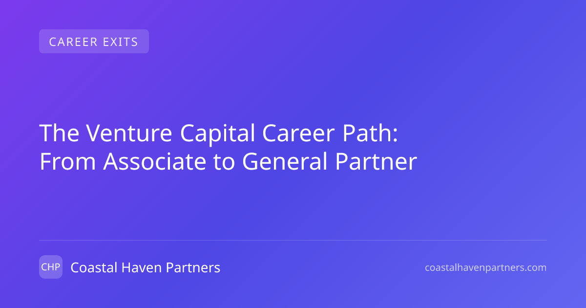 The Venture Capital Career Path: From Associate to General Partner ...